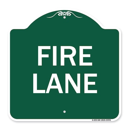 Signmission Designer Series Sign Fire Lane Supplementary, Green & White Aluminum Sign, 18" x 18", GW-1818-23991 A-DES-GW-1818-23991